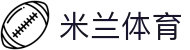 米兰体育官方入口 - 皇家马德里官方指定数字化体育合作伙伴下载
